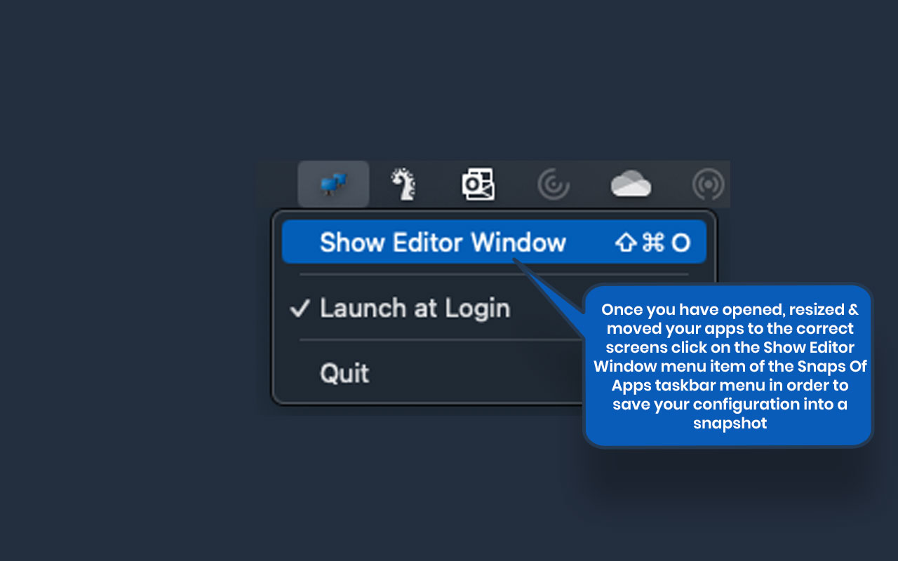 Snaps Of Apps menu bar item with Show Editor option highlighted